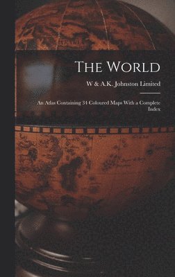 W & a K Johnston Limited - World, Inbunden