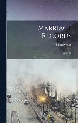 William Nelson - Marriage Records, Inbunden