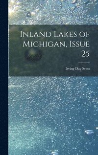 bokomslag Inland Lakes of Michigan, Issue 25