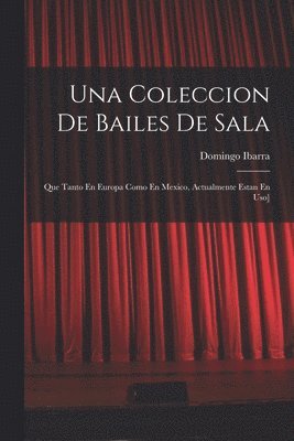 Una Coleccion De Bailes De Sala 1