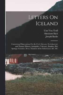 Letters On Iceland 1