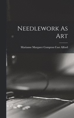 Needlework As Art 1