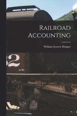 bokomslag Railroad Accounting