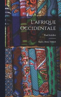 L'afrique Occidentale 1