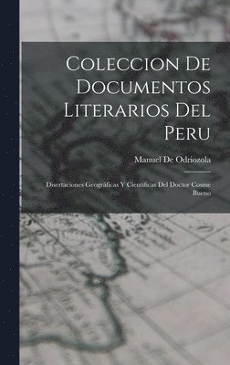 bokomslag Coleccion De Documentos Literarios Del Peru