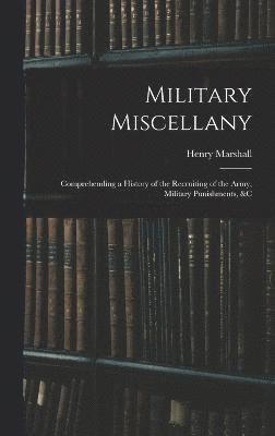 Military Miscellany 1