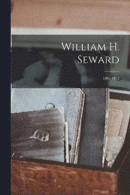 bokomslag William H. Seward