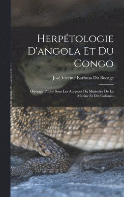 bokomslag Herptologie D'angola Et Du Congo