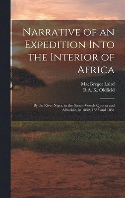 bokomslag Narrative of an Expedition Into the Interior of Africa