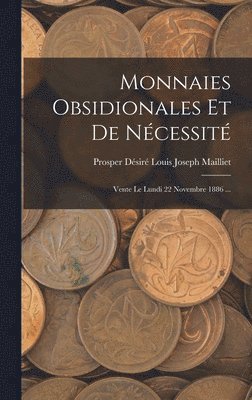 bokomslag Monnaies Obsidionales Et De Nécessité