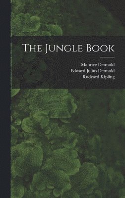 Rudyard Kipling, Edward Julius Detmold, Maurice Detmold - Jungle Book, Inbunden
