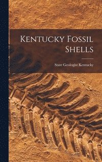 bokomslag Kentucky Fossil Shells