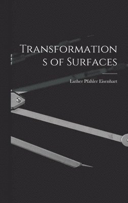 bokomslag Transformations of Surfaces