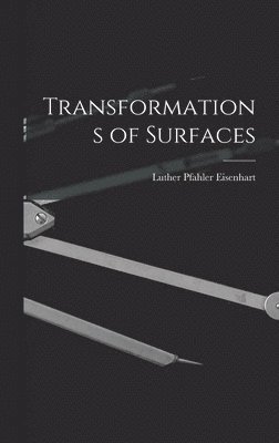 Transformations of Surfaces 1