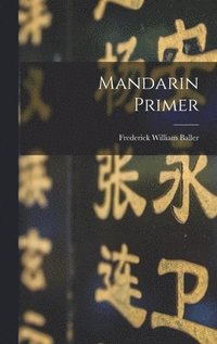 bokomslag Mandarin Primer