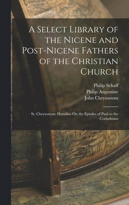 Select Library of the Nicene and Post-Nicene Fathers of the Christian Church