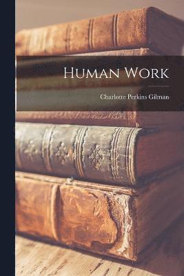 Human Work 1