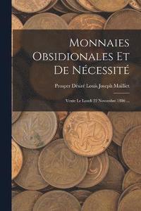 bokomslag Monnaies Obsidionales Et De Ncessit