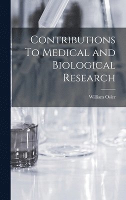 bokomslag Contributions To Medical and Biological Research