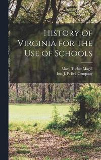 bokomslag History of Virginia for the use of Schools
