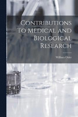 Contributions To Medical and Biological Research 1