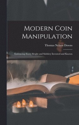 bokomslag Modern Coin Manipulation