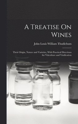 A Treatise On Wines 1