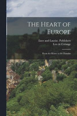 The Heart of Europe 1