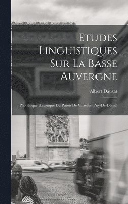 bokomslag Etudes Linguistiques Sur La Basse Auvergne