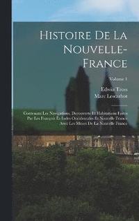bokomslag Histoire de la Nouvelle-France