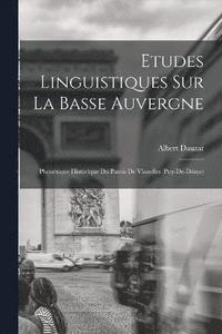 bokomslag Etudes Linguistiques Sur La Basse Auvergne