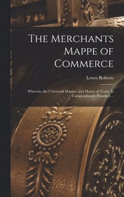 Merchants Mappe of Commerce