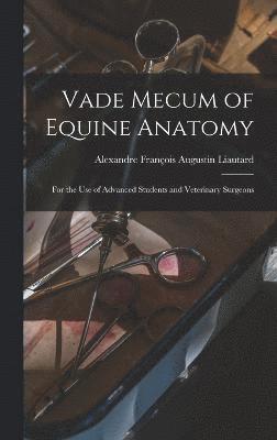 Vade Mecum of Equine Anatomy