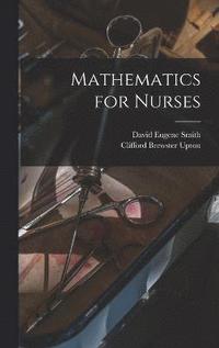 bokomslag Mathematics for Nurses