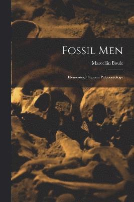bokomslag Fossil Men