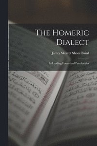 bokomslag The Homeric Dialect