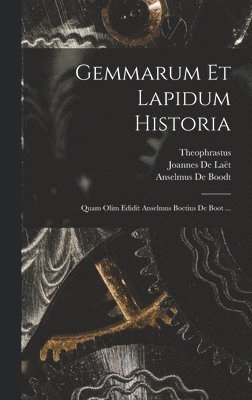 Gemmarum Et Lapidum Historia 1