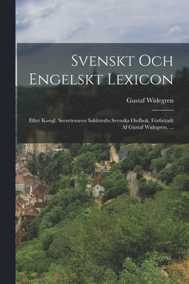 bokomslag Svenskt Och Engelskt Lexicon