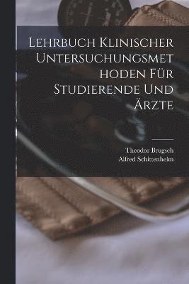 bokomslag Lehrbuch klinischer Untersuchungsmethoden fr Studierende und rzte