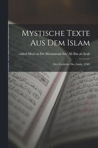 bokomslag Mystische Texte aus dem Islam