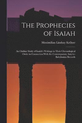 bokomslag The Prophecies of Isaiah