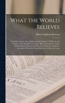 What the World Believes 1