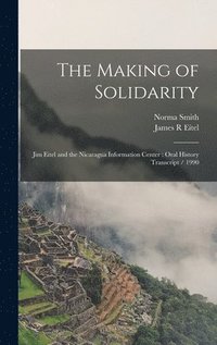 bokomslag The Making of Solidarity