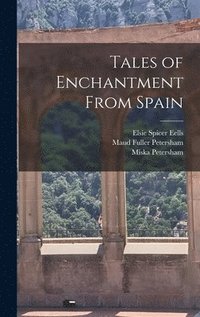 bokomslag Tales of Enchantment From Spain