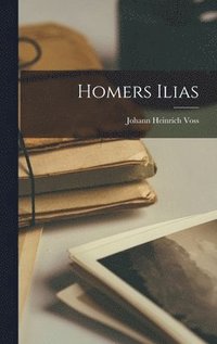 bokomslag Homers Ilias