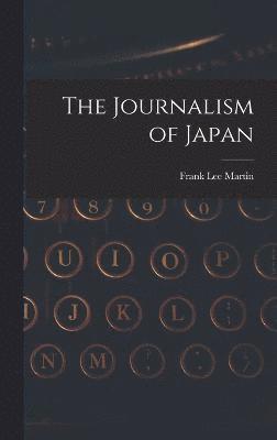 bokomslag The Journalism of Japan