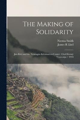 The Making of Solidarity 1