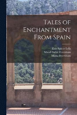 bokomslag Tales of Enchantment From Spain