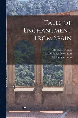 bokomslag Tales of Enchantment From Spain