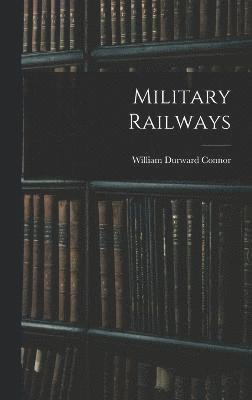 Military Railways 1